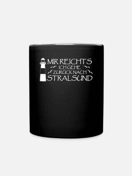 Stralsunder Witz Stralsund - Tasse einfarbig - Schwarz