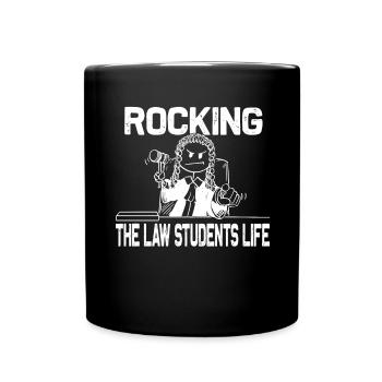 Rocking The Law Life - Funny Law School - Full Colour Mug - black - Front