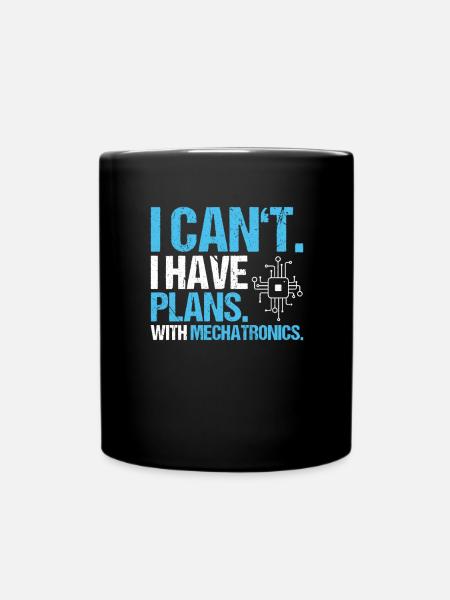 Mechatroniker Mechatronik Mechatronics Engineer - Tasse einfarbig - Schwarz