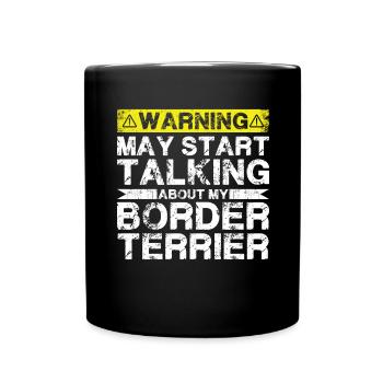 En parlant de Border Terriers - Mug uni - noir - Devant