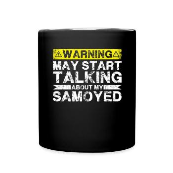 Talk about Samoyed - Full Colour Mug - black - Front