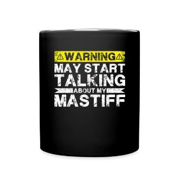 Speaking of Mastiff - Full Colour Mug - black - Front