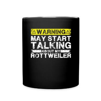 Speaking of Rottweilers - Full Colour Mug - black - Front
