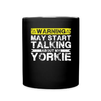 Talk about Yorkie - Full Colour Mug - black - Front
