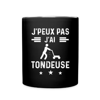 jardinage je peux pas j'ai tondeuse - Mug uni - noir - Devant