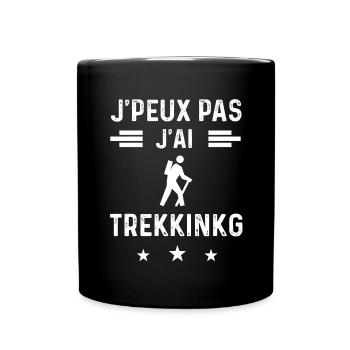 randonneur je peux pas j'ai trekkinkg - Mug uni - noir - Devant