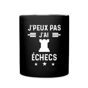 tour je peux pas j'ai échecs tour - Mug uni - noir - Devant