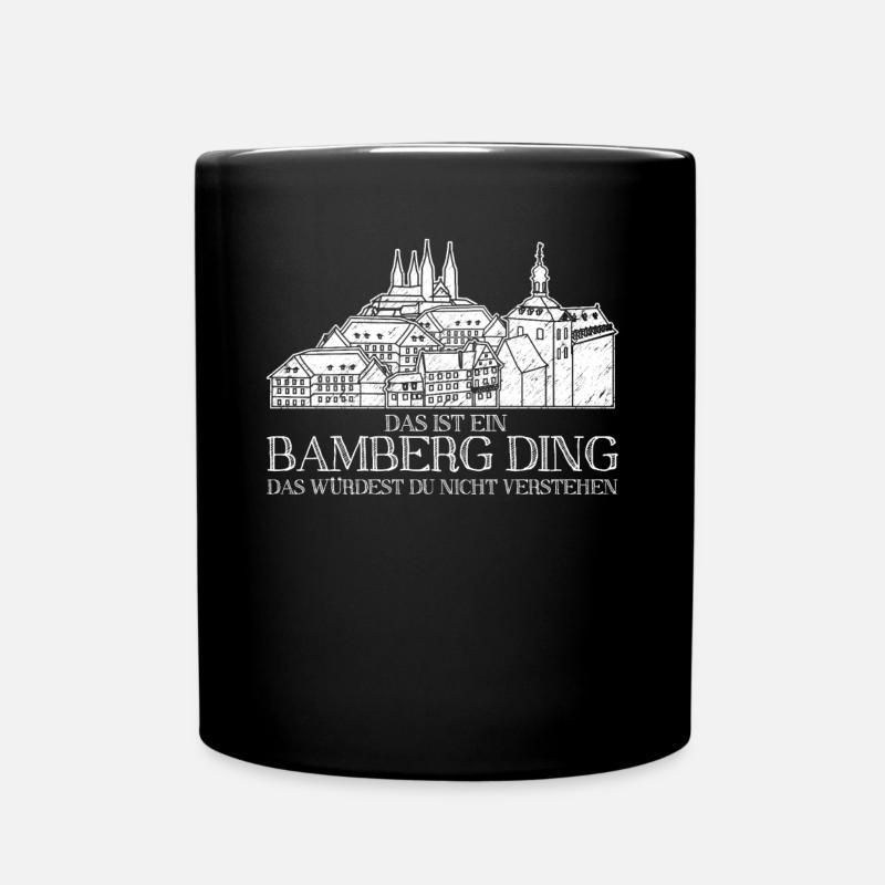 Bamberg Stadt Gebäude Bamberger - Tasse einfarbig - Schwarz