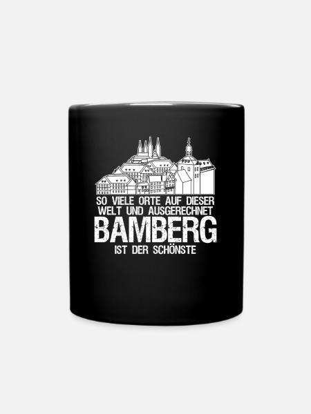 Bamberg schönste Stadt Bamberger - Tasse einfarbig - Schwarz