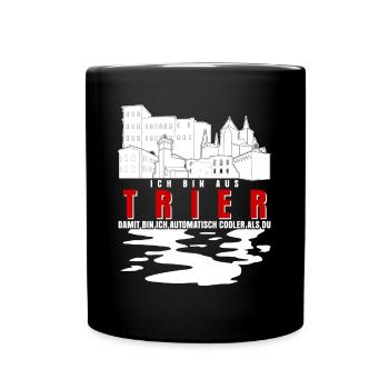 Trier Spruch Witz Trierer - Tasse einfarbig - Schwarz - Vorne