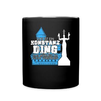 Konstanz Bodensee Spruch Konstanzer - Tasse einfarbig - Schwarz - Vorne
