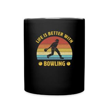 Das Leben ist besser mit Bowling Spruch Geschenk - Tasse einfarbig - Schwarz - Vorne
