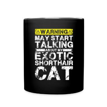 En parlant de chat exotique à poil court - Mug uni - noir - Devant