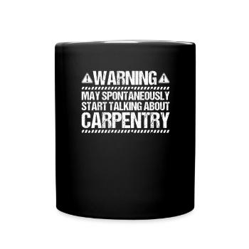 Zimmerer Zimmermann Zimmerei Carpenter Carpentry - Tasse einfarbig - Schwarz - Vorne