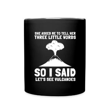 Volcanologists Geologist Magma Volcano - Tasse einfarbig - Schwarz - Vorne