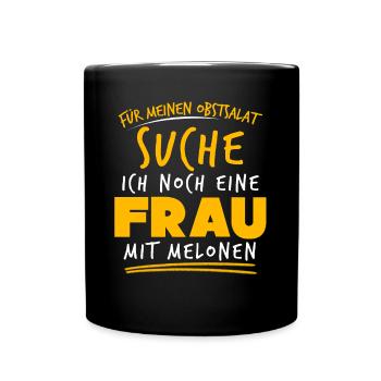 Single Mann Anmachspruch Alleinstehend - Tasse einfarbig - Schwarz - Vorne