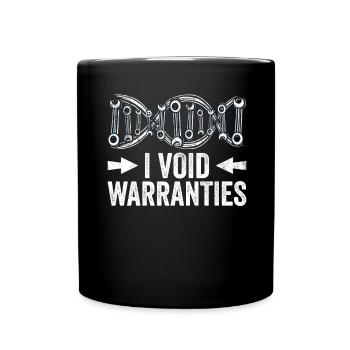 I Void Warranties Kfz Mechaniker LKW Mechatroniker - Tasse einfarbig - Schwarz - Vorne