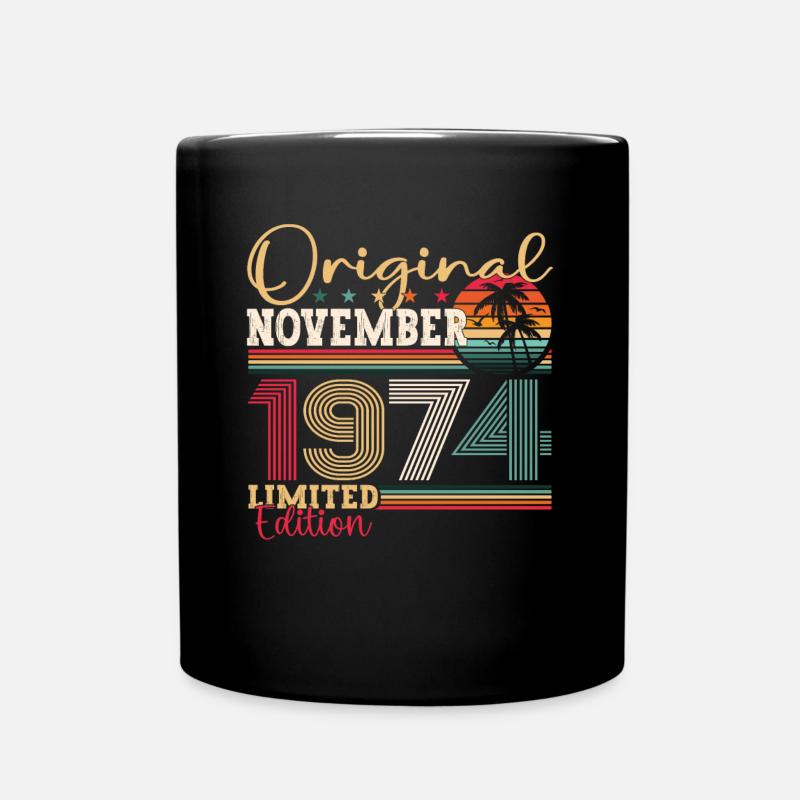 Original November 1974 48. Geburtstag Geschenk - Tasse einfarbig - Schwarz