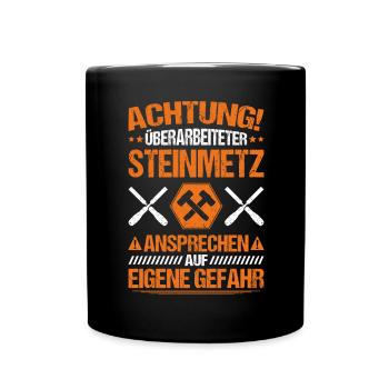 Steinmetz Steinbildhauer Stonemason Stone Mason - Tasse einfarbig - Schwarz - Vorne