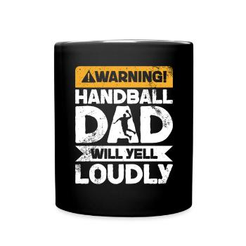 Warning Will Scream - Handball Dad - Full Colour Mug - black - Front