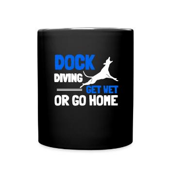 Dock Diving Canine Water Sport Dog Dock Jumping - Full Colour Mug - black - Front