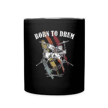 Zum Trommeln geboren - Schlagzeuger - Tasse einfarbig - Schwarz - Vorne