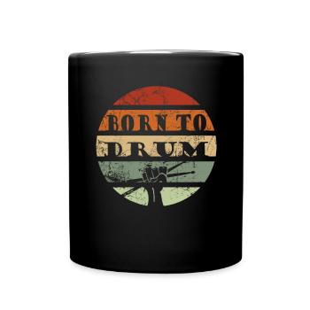 Zum Trommeln geboren - Schlagzeuger - Tasse einfarbig - Schwarz - Vorne