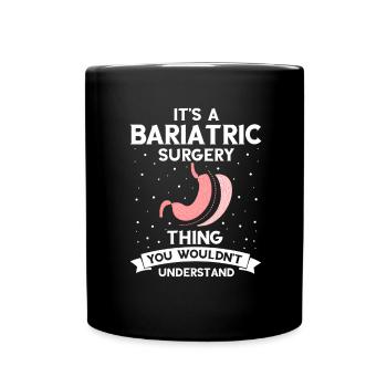 Gastric Bypass and Gastric Bypass Operation Design - Full Colour Mug - black - Front