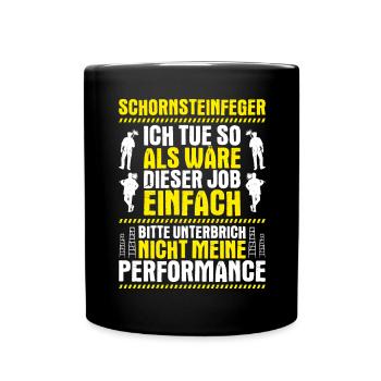 Schornsteinfeger Kaminkehrer Chimney Sweep - Tasse einfarbig - Schwarz - Vorne