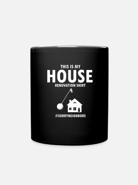 Hausabriss und Renovierungs Design - Tasse einfarbig - Schwarz