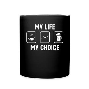 Mein Leben Meine Wahl - Bier - Segelflugzeug - - Tasse einfarbig - Schwarz - Vorne