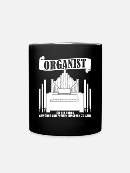 Orgel Pfeifen Organist Orgelspieler - Tasse einfarbig - Schwarz
