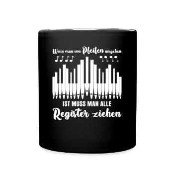 Orgel Orgelspieler Spruch Organist - Tasse einfarbig - Schwarz - Vorne