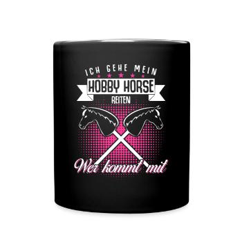 Hobby Horse Hobbyhorsing Hobbyhorse - Tasse einfarbig - Schwarz - Vorne