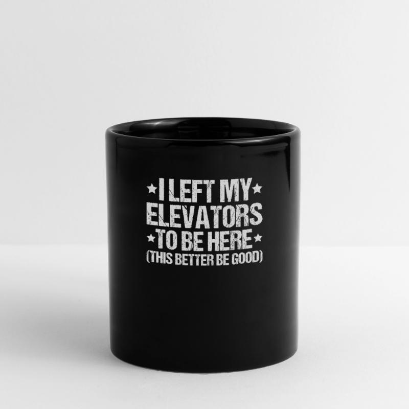 Elevator Fitter Elevator Mechanic Elevator Mechanic Full Colour Mug