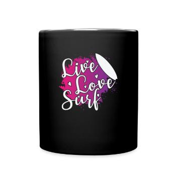 Live Love Surf Surfing Water Sports Wind - Full Colour Mug - black - Front