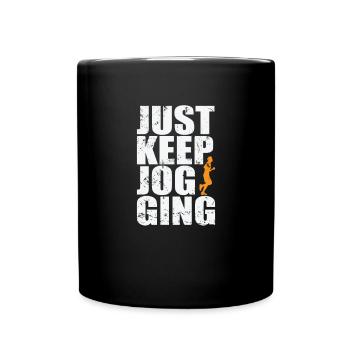 Just Keep Jogging Fitness Sport Running - Full Colour Mug - black - Front