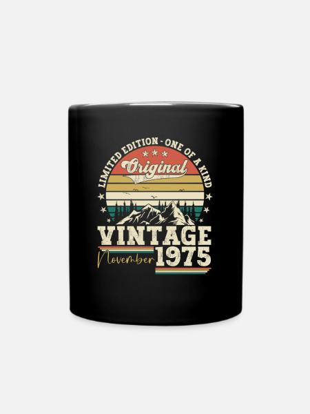 Original November 1975 47. Geburtstag Geschenk - Tasse einfarbig - Schwarz