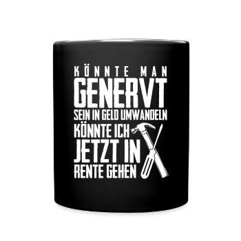 Genervter Handwerker Handwerk - Tasse einfarbig - Schwarz - Vorne