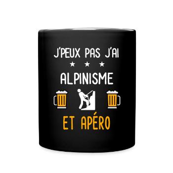 je peux pas j'ai alpinisme montagne apéro - Mug uni - noir - Devant
