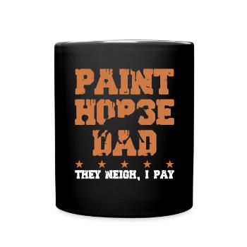 Horse Father - Paint Horse - Full Colour Mug - black - Front
