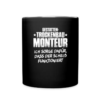 Trockenbaumonteur Trockenbau Drywaller - Tasse einfarbig - Schwarz - Vorne