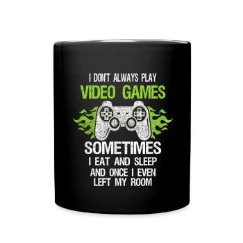 Ich spiele nicht immer Videospiele lustige Gamer Jungs - Tasse einfarbig - Schwarz - Vorne