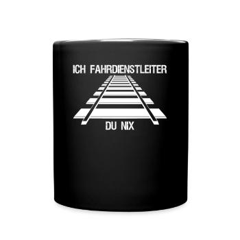 Fahrdienstleiter Züge Spruch Zugführer - Tasse einfarbig - Schwarz - Vorne