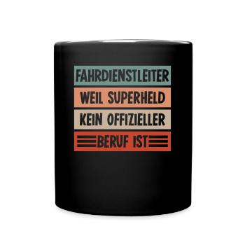 Fahrdienstleiter Superheld Zugführer - Tasse einfarbig - Schwarz - Vorne