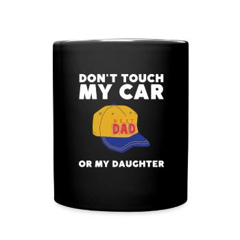 Protective Girl Dad, Dating My Daughter - Full Colour Mug - black - Front
