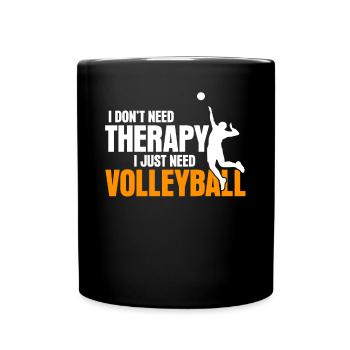 Volleyball Therapy Volleyballspieler - Tasse einfarbig - Schwarz - Vorne