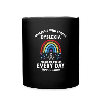 Dyslexia Therapy for Dyslexia Month - Full Colour Mug - black - Front