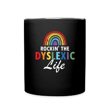 Dyslexia Therapy for Dyslexia Month - Full Colour Mug - black - Front
