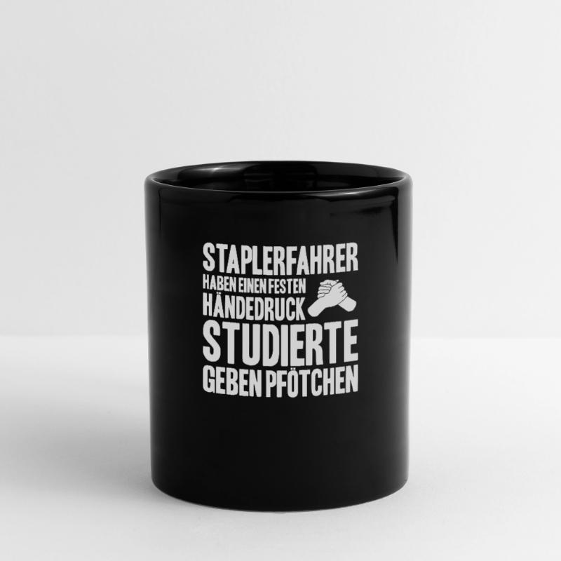 Staplerfahrer Gabelstaplerfahrer Forklift Operator Tasse einfarbig